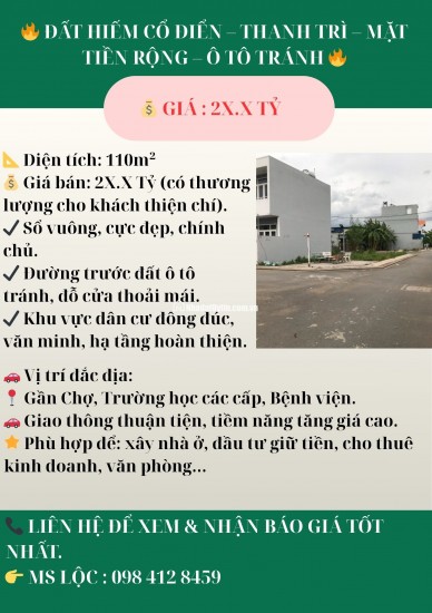  ĐẤT HIẾM CỔ ĐIỂN – THANH TRÌ – MẶT TIỀN RỘNG – Ô TÔ TRÁNH 